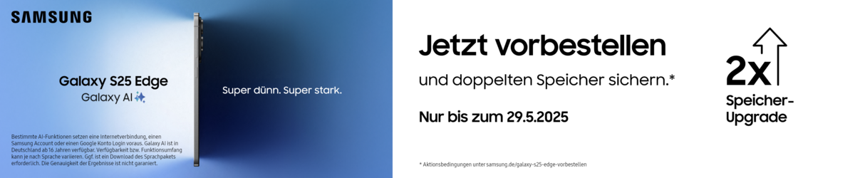 Samsung Galaxy S25 Edge kaufen und doppelten Speicher sichern