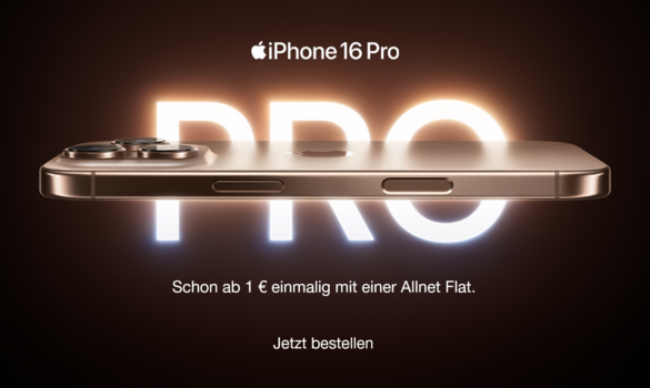 iPhone 16 Pro - schon ab 1 € einmalig mit einer Allnet Flat.